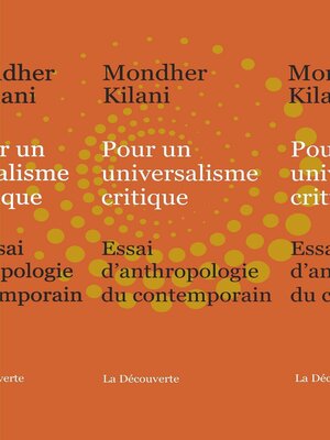 cover image of Pour un universalisme critique--Essai d'anthropologie du contemporain